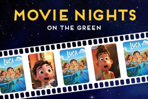 movie nights on the green cover graphic. Film strip with Luca movie artwork.