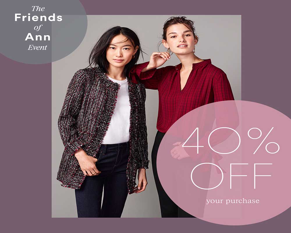 Friends of Ann Event 40% Off