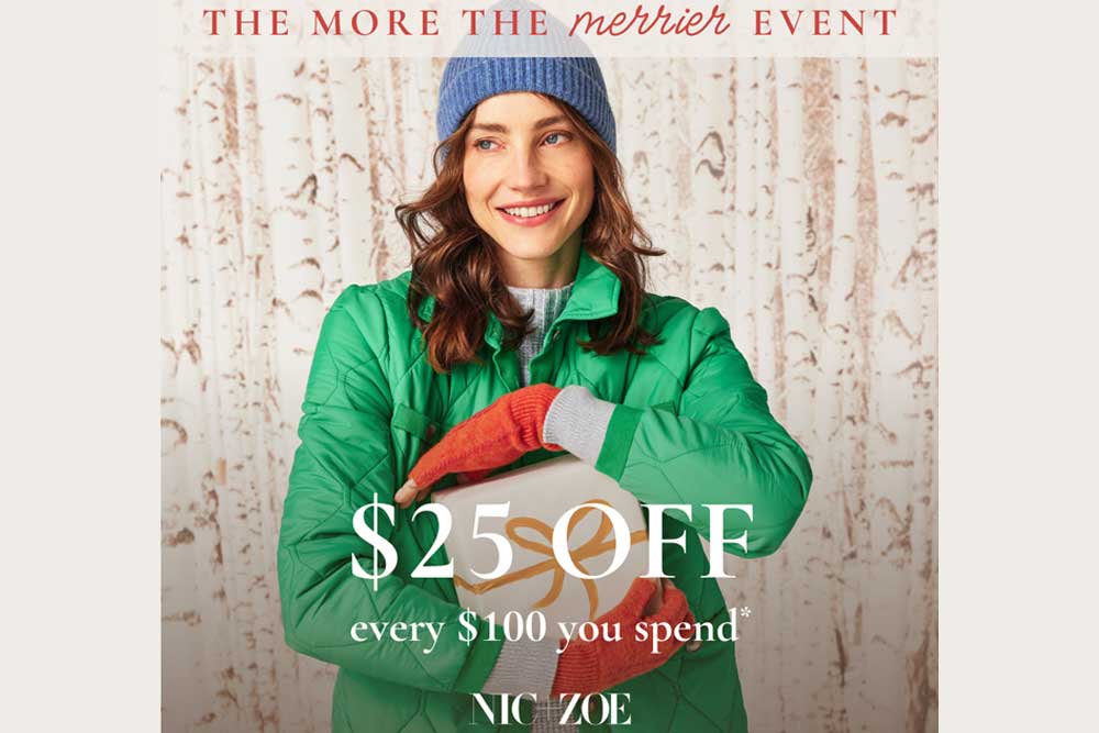 $25 off for every $10 spent at Nic+Zoe, women bundled up holding present